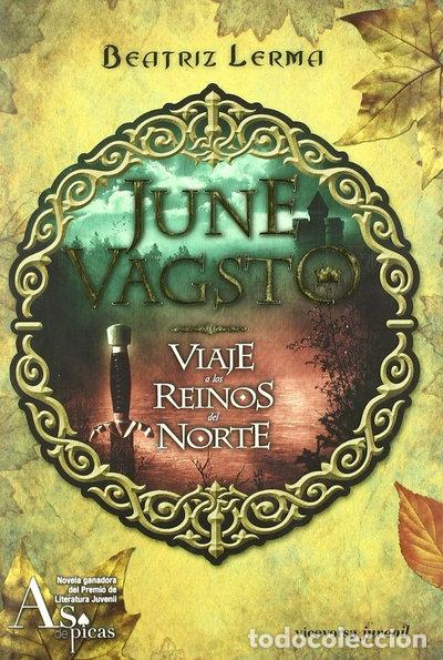 Libros: June Vagsto. Viaje a los reinos del Norte- 9788492819447