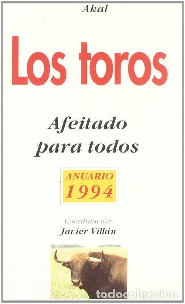 Libros: Los toros. Afeitado para todos- 9788446003144