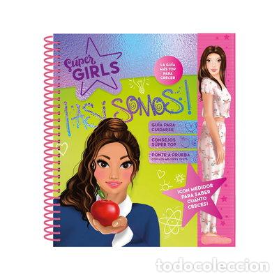 Libros: S&uacute;per Girls - As&iacute; somos- 9788418861871