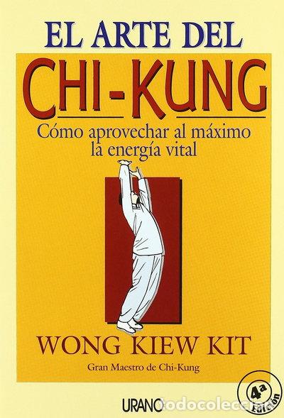 Libri di seconda mano: El arte del Chi-kung- 9788479531188