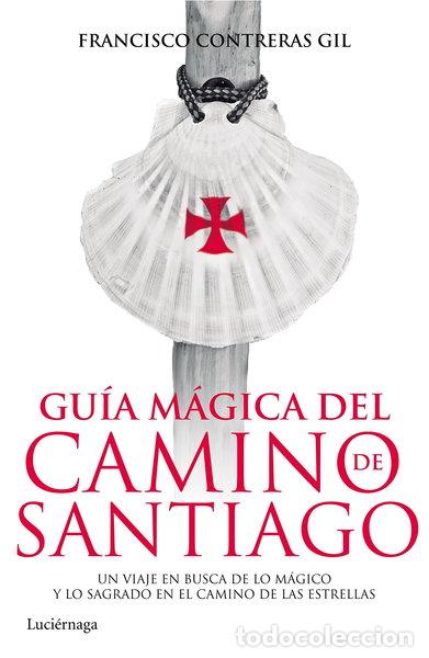 Livros em segunda m&atilde;o: Gu&iacute;a m&aacute;gica del Camino de Santiago- 9788415864820