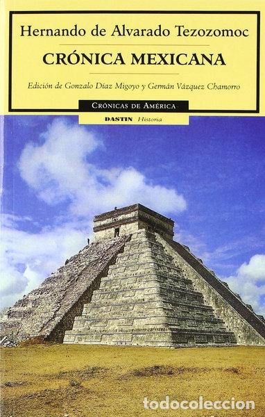 B&uuml;cher: Cr&oacute;nica Mexicana- 9788449202261