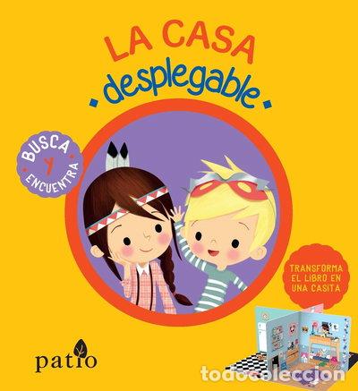 Libros: La casa desplegable- 9788416256938