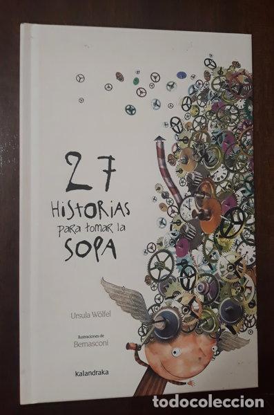 Libros: 27 historias para tomar la sopa- 9788496388314