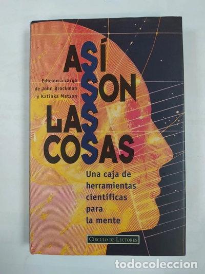 Libros: As&iacute; son las cosas. Una caja de herramientas cient&iacute;ficas para la mente.- 9788422661429