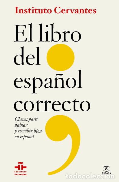 Livros em segunda m&atilde;o: El libro del espa&ntilde;ol correcto- 9788467009668