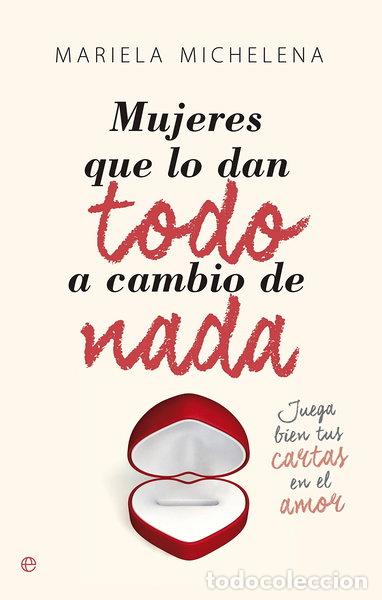 Livros em segunda m&atilde;o: Mujeres que lo dan todo a cambio de nada- 9788490602683