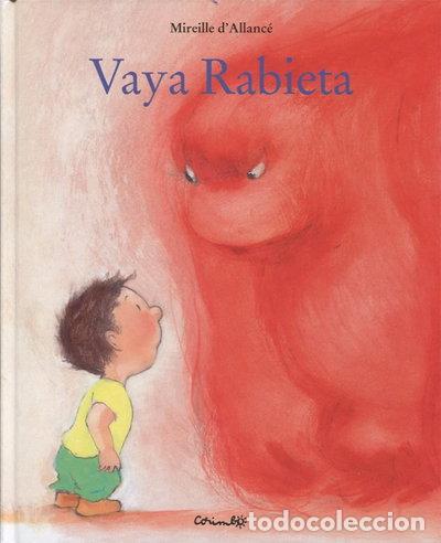 Libros: Vaya rabieta- 9788484701446