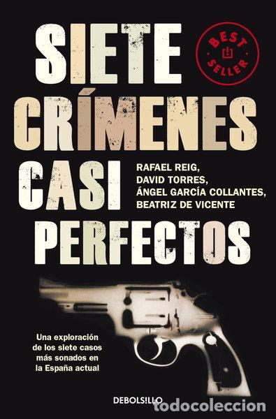 Libros: Siete cr&iacute;menes casi perfectos- 9788499087856