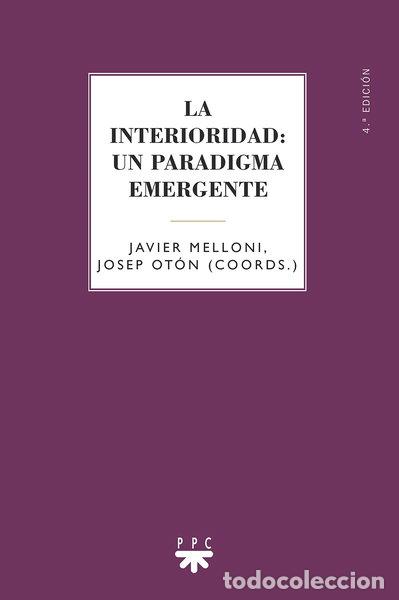Libros: La interioridad: un paradigma emergente- 9788428819152