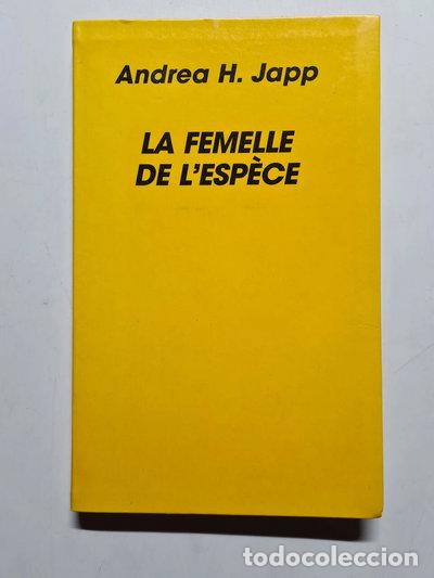 Livros em segunda m&atilde;o: La femelle de l'esp&egrave;ce- 9782286100674
