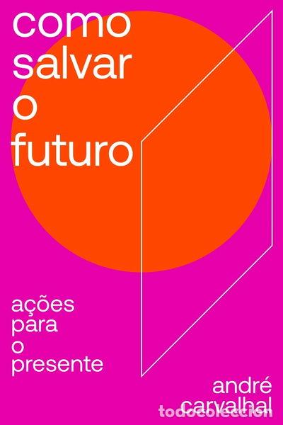 Livros em segunda m&atilde;o: Como salvar o futuro- 9788584392056