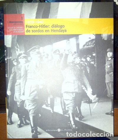 Libros: El Franquismo A&ntilde;o a A&ntilde;o. N&uacute;mero 7- 8423793995070