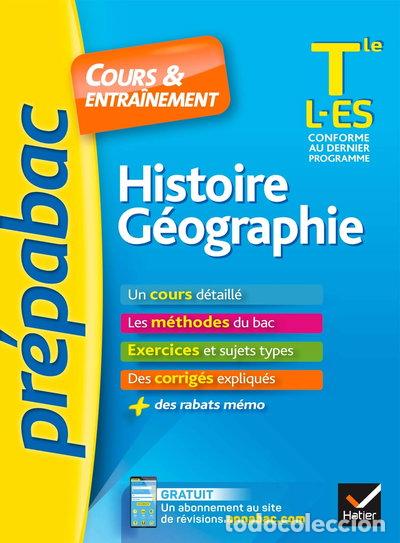 Libros: Histoire-G&eacute;ographie Tle L-ES: Cours & entra&icirc;nement- 9782401047396