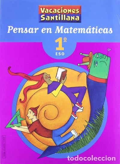 Libros: Vacaciones Pensar en Matem&aacute;ticas 1 ESO- 9788429494440