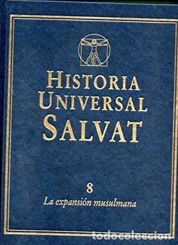 Livros em segunda m&atilde;o: Historia Universal Salvat. Vol. 8. La expansi&oacute;n musulmana- 9788434598997