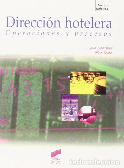 Livres: Direcci&oacute;n hotelera: operaciones y procesos- 9788477389408
