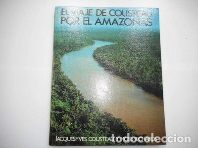 Libros: El viaje de Cousteau por el Amazonas- 9788475232393