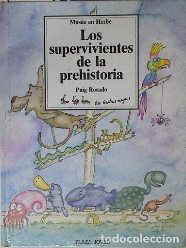 Libros: Los Supervivientes de la prehistoria- 9788476557662