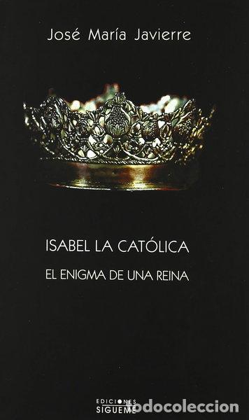 Livros em segunda m&atilde;o: Isabel la Cat&oacute;lica. El enigma de una reina- 9788430115310