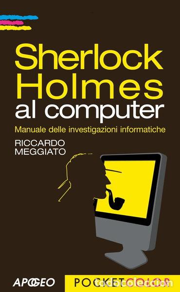 Libros: Sherlock Holmes al computer- 9788850332564