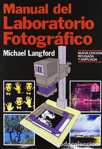 Libros: Manual del laboratorio fotogr&aacute;fico- 9788487756252