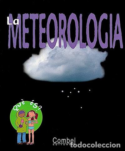 Livres: La meteorolog&iacute;a- 9788478645046