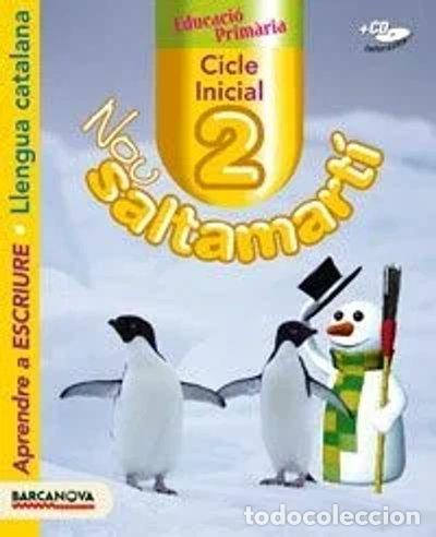 Livres: Nou Saltamart&iacute; 2 CI. Aprendre a escriure. Llibre de l ' alumne- 9788448919870