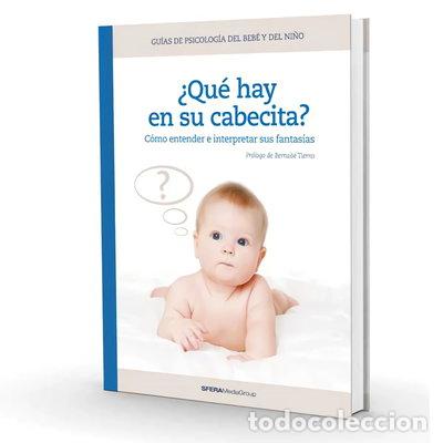 B&uuml;cher: &iquest;Qu&eacute; hay en su cabecita?- 9788496732339