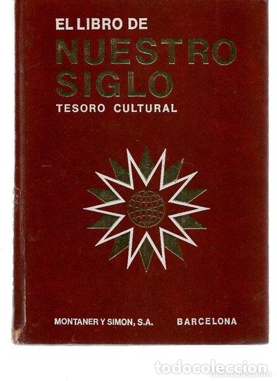 Libros: El libro de nuestro siglo. Tesoro cultural 2- 9788427403819