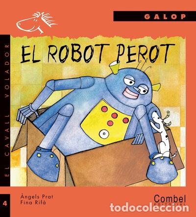 Livres: El robot Perot- 9788478644766