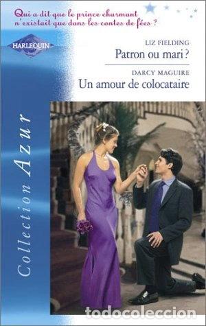 Livros em segunda m&atilde;o: Patron ou mari ?, suivi de &rdquo;Un amour de co-locataire&rdquo;- 9782280203265