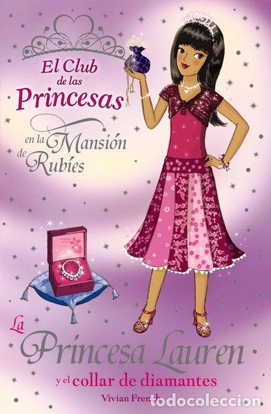 Libros: La Princesa Lauren y el collar de diamantes- 9788466778190