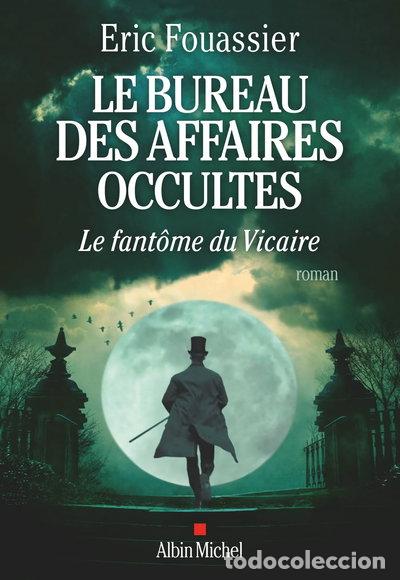 Libros: Le Bureau des affaires occultes - Tome 2 : Le Fant&ocirc;me du Vicaire- 9782226473165