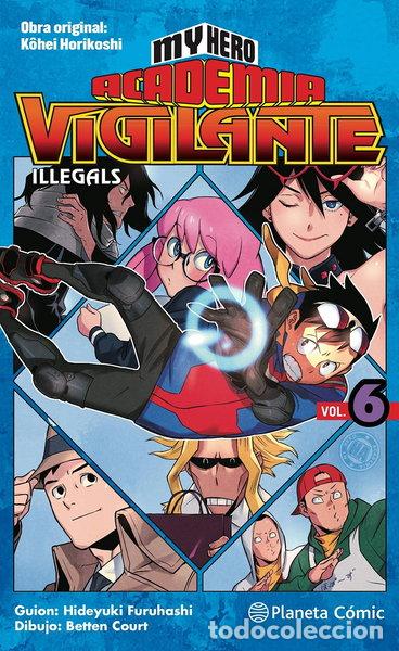 Libros: My Hero Academia Vigilante Illegals n&ordm; 06- 9788413416212