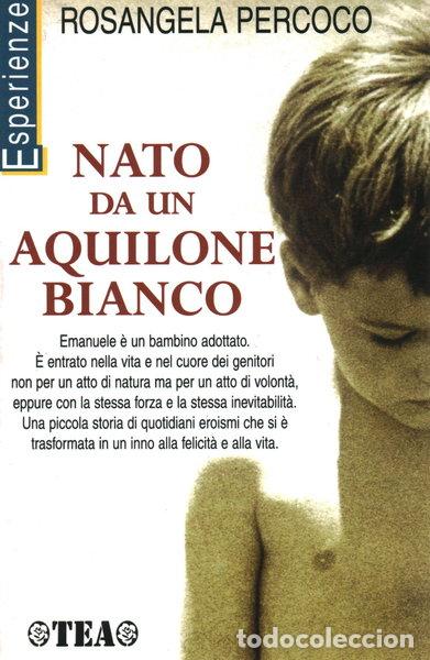 Libros: Nato da un aquilone bianco- 9788878184336