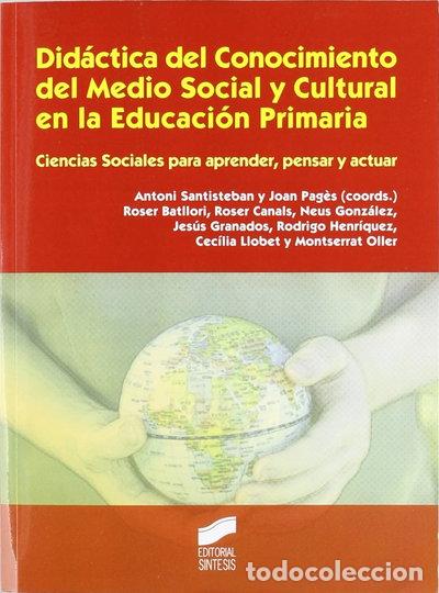 books: Did&aacute;ctica del conocimiento del medio social y cultural en la educaci&oacute;n primaria- 9788497567732