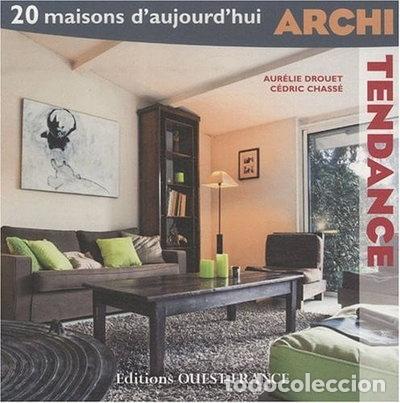 Libros: Archi tendance: 20 maisons d'aujourd'hui- 9782737346446