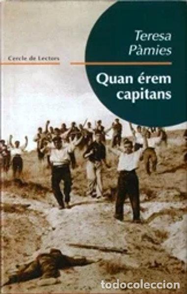 Libros: Quan &eacute;rem capitans- 9788422690559