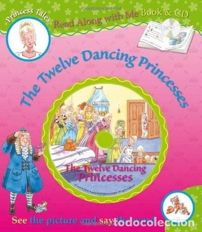 Libros: The Twelve Dancing Princesses- 9781841356105