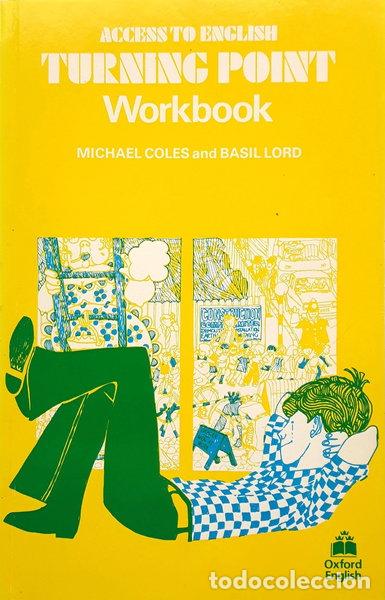 Libri di seconda mano: Access to English 3. Turning Point: Workbook- 9780194537452