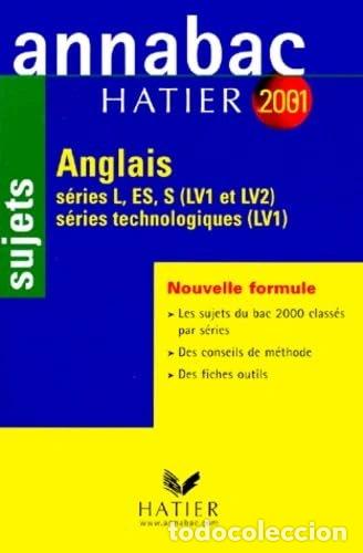 Libri di seconda mano: Annabac - Anglais toutes s&eacute;ries (LV1 et LV2) - Sujets 2001- 9782218733178