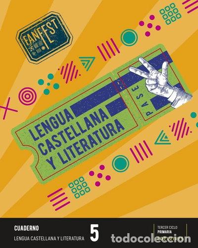 Livros em segunda m&atilde;o: Proyecto: FanFest. Lengua castellana y Literatura 5 - Cuaderno- 9788414038017