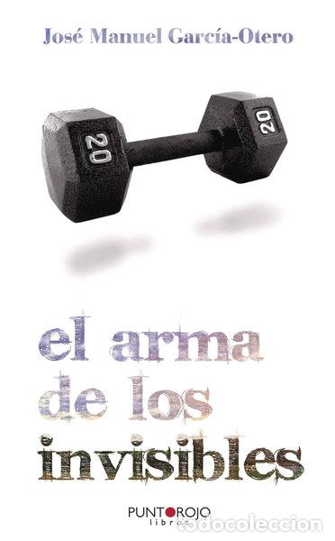 Livros em segunda m&atilde;o: El arma de los invisibles- 9788461445943