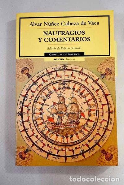 Livres: Naufragios y comentarios- 9788449202049