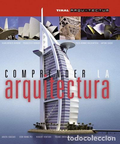Livres: Comprender la arquitectura- 9788499280998
