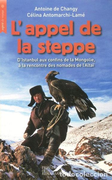 Livres: L'appel de la steppe- 9782750903794