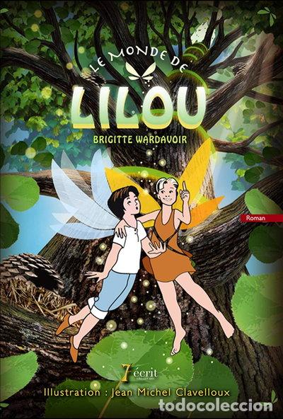 Libros: Le monde de Lilou- 9782368497142