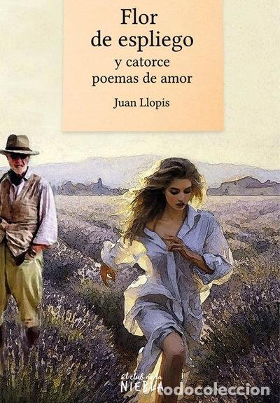 Libros: Flor de espliego y catorce poemas de amor- 9788418985355