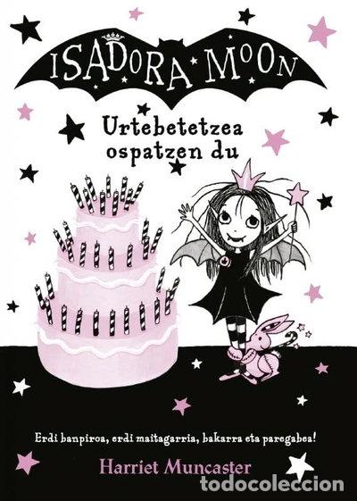 Livres: Isadora Moon. Urtebetetzea ospatzen du- 9788427145993